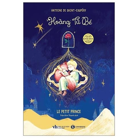 Sách Kinh Điển - Hoàng Tử Bé
