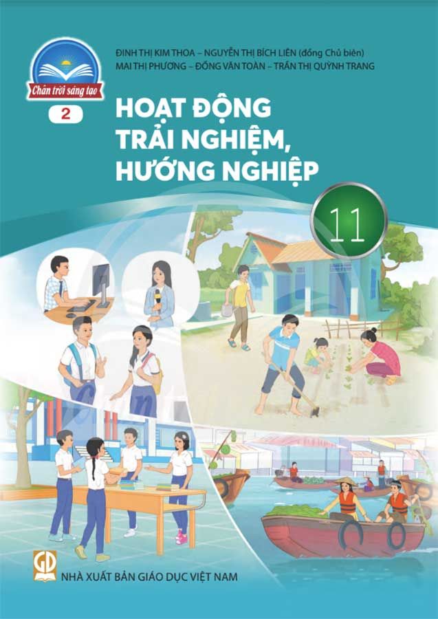 Sách Giáo Khoa Hoạt Động Trải Nghiệm, Hướng Nghiệp Lớp 11 - Bộ Chân Trời Sáng Tạo (Bản 2)