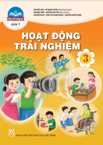 Sách Giáo Khoa Hoạt Động Trải Nghiệm Lớp 3 - Bộ Chân Trời Sáng Tạo (Bản 1)