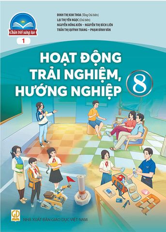 Sách Giáo Khoa Hoạt Động Trải Nghiệm, Hướng Nghiệp Lớp 8 - Bộ Chân Trời Sáng Tạo (Bản 1)