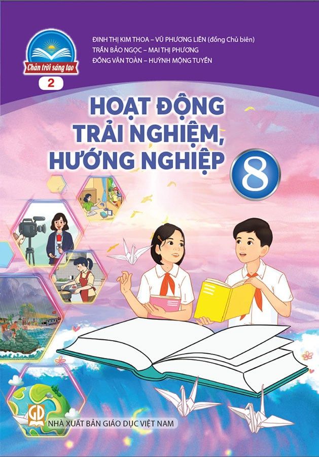 Sách Giáo Khoa Hoạt Động Trải Nghiệm, Hướng Nghiệp Lớp 8 - Bộ Chân Trời Sáng Tạo (Bản 2)