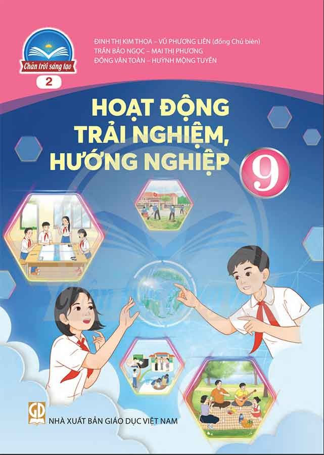 Sách Giáo Khoa Hoạt Động Trải Nghiệm, Hướng Nghiệp Lớp 9 - Bộ Chân Trời Sáng Tạo (Bản 2)