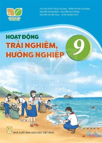 Sách Giáo Khoa Hoạt Động Trải Nghiệm, Hướng Nghiệp Lớp 9 - Bộ Kết Nối Tri Thức Với Cuộc Sống