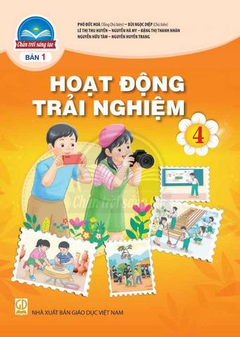 Sách Giáo Khoa Hoạt Động Trải Nghiệm Lớp 4 - Bộ Chân Trời Sáng Tạo (Bản 1)