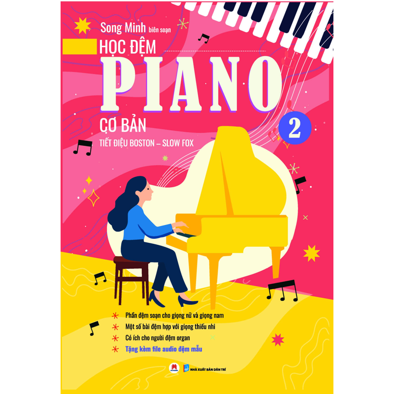 Học Đệm Piano Cơ Bản Phần 2 - Tiết Điệu Boston-Slow Fox