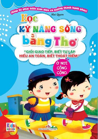 Học Kỹ Năng Sống Bằng Thơ - Ở Nơi Công Cộng