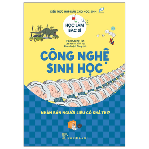 Học Làm Bác Sĩ - Công Nghệ Sinh Học