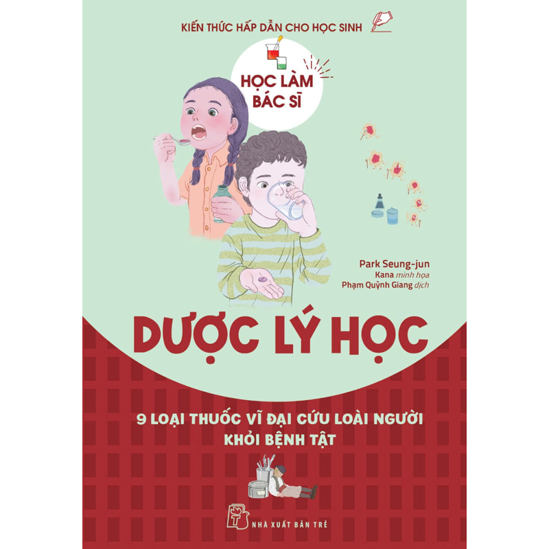 Học Làm Bác Sĩ - Dược Lý Học