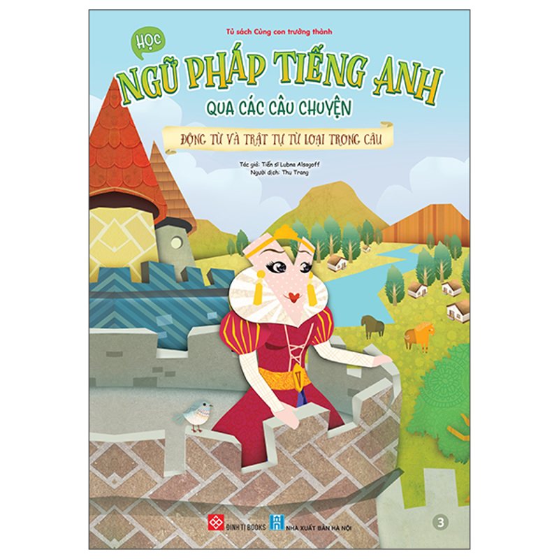 Học Ngữ Pháp Tiếng Anh Qua Các Câu Chuyện Tập 3