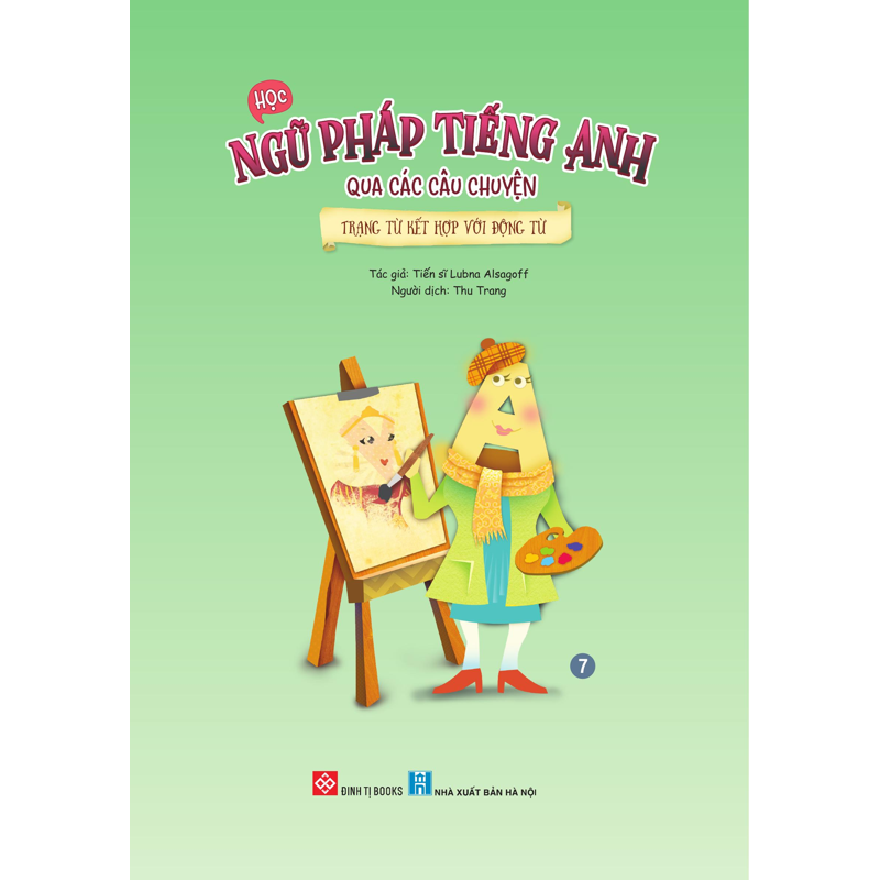 Học Ngữ Pháp Tiếng Anh Qua Các Câu Chuyện T7