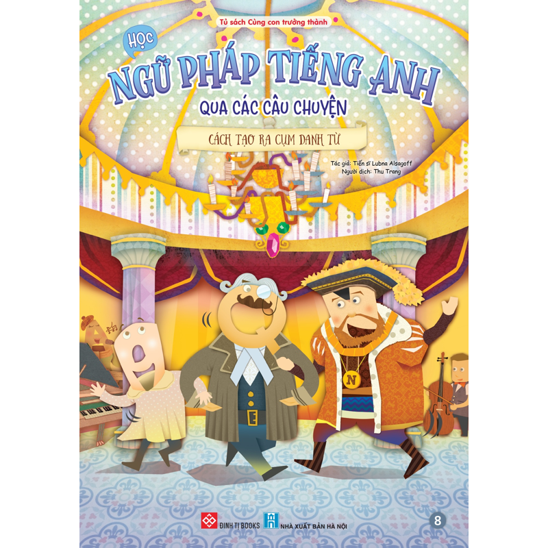 Học Ngữ Pháp Tiếng Anh Qua Các Câu Chuyện T8