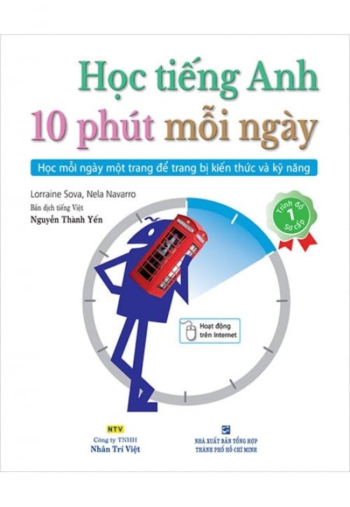 Học Tiếng Anh 10 Phút Mỗi Ngày - Tập 1 (Trình độ sơ cấp) (Kèm CD)