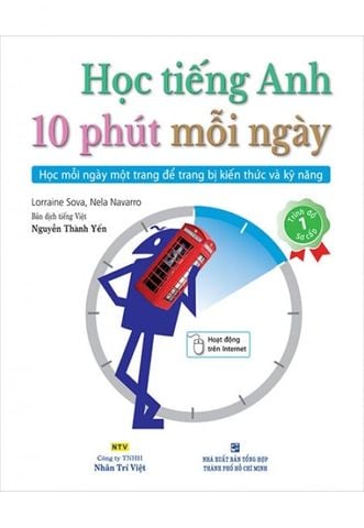Học Tiếng Anh 10 Phút Mỗi Ngày - Tập 1 (Trình độ sơ cấp) (Kèm CD)