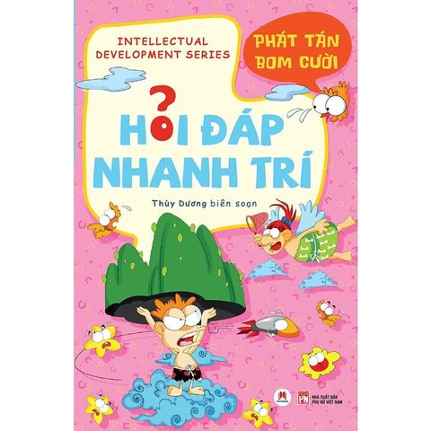 Hỏi Đáp Nhanh Trí - Phát Tán Bom Cười