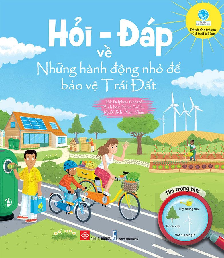 Hỏi-Đáp Về Những Hành Động Nhỏ Để Bảo Vệ Trái Đất