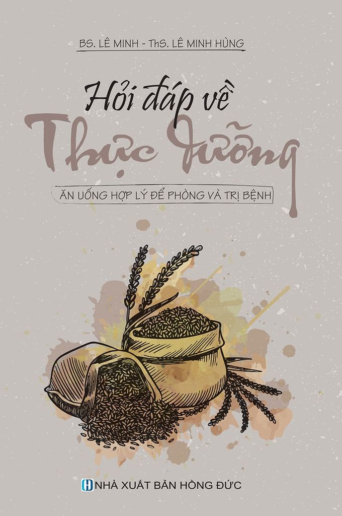 Hỏi Đáp Về Thực Dưỡng - Ăn Uống Hợp Lý Để Phòng Và Trị Bệnh