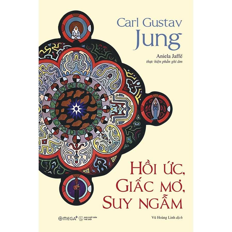 Carl Gustav Jung: Hồi Ức, Giấc Mơ, Suy Ngẫm