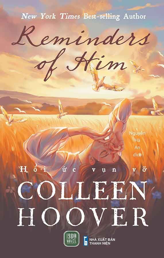 Reminders Of Him - Hồi Ức Vụn Vỡ