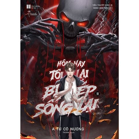 Hôm Nay Tôi Lại Bị Ép Sống Lại - Tập 2