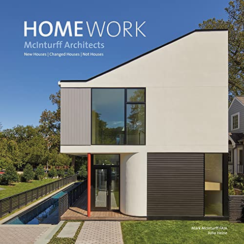 HomeWork By McInturff Architects_Words 0623
