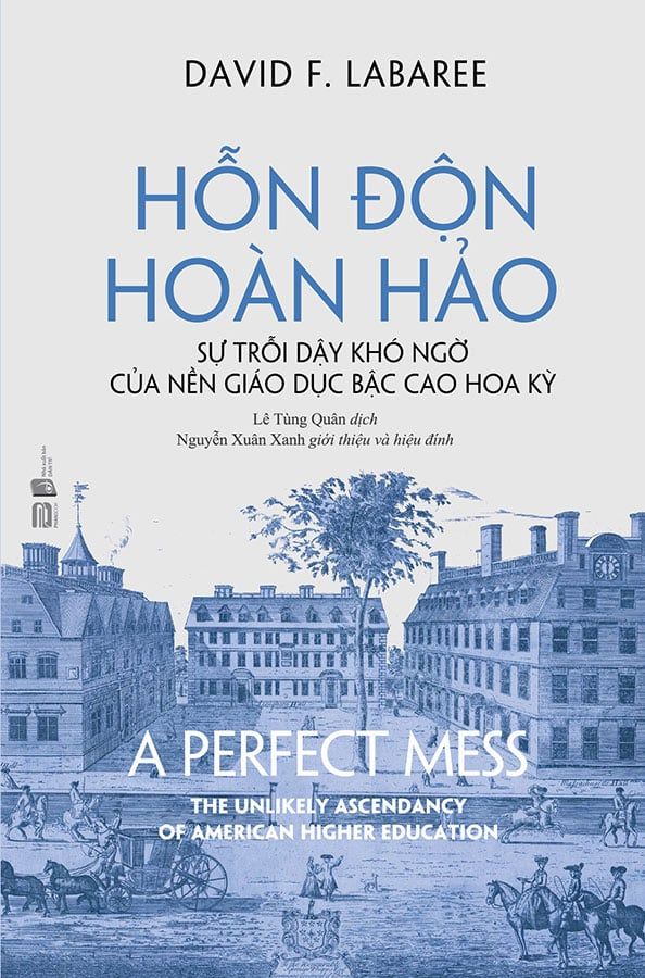 Hỗn Độn Hoàn Hảo - Sự Trỗi Dậy Khó Ngờ Của Nền Giáo Dục Bậc Cao Hoa Kỳ