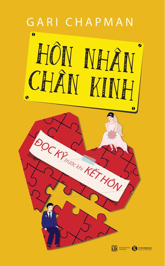 Hôn Nhân Chân Kinh: Đọc Kỹ Trước Khi Kết Hôn