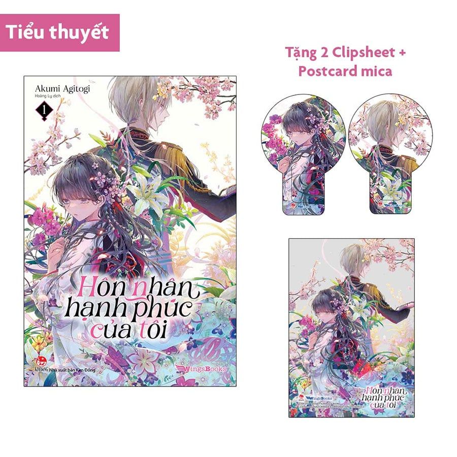 Hôn Nhân Hạnh Phúc Của Tôi - Tập 1 (Light-novel)