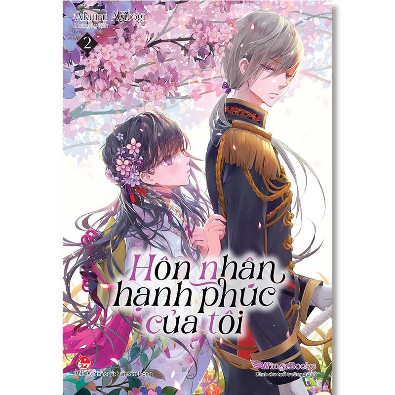 Hôn Nhân Hạnh Phúc Của Tôi - Tập 2 (Light-novel)