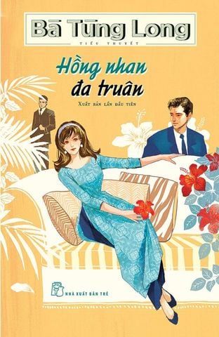 Hồng Nhan Đa Truân (Xuất bản lần đầu tiên)
