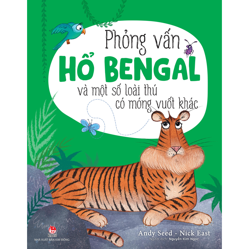 Phỏng Vấn Hổ Bengal Và Một Số Loài Thú Có Móng Vuốt Khác