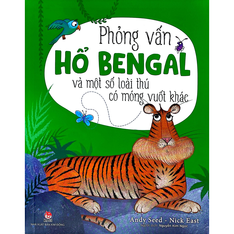 Phỏng Vấn Hổ Bengal Và Một Số Loài Thú Có Móng Vuốt Khác