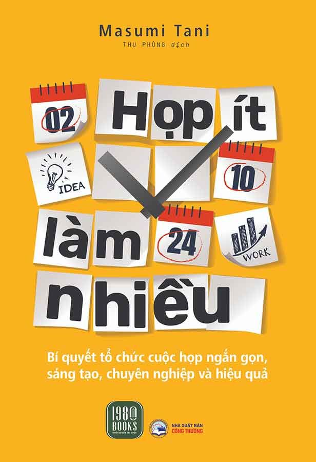 Họp Ít Làm Nhiều