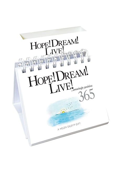 365 Hope! Dream! Live!