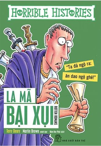 Horrible Histories - La Mã Bại Xụi
