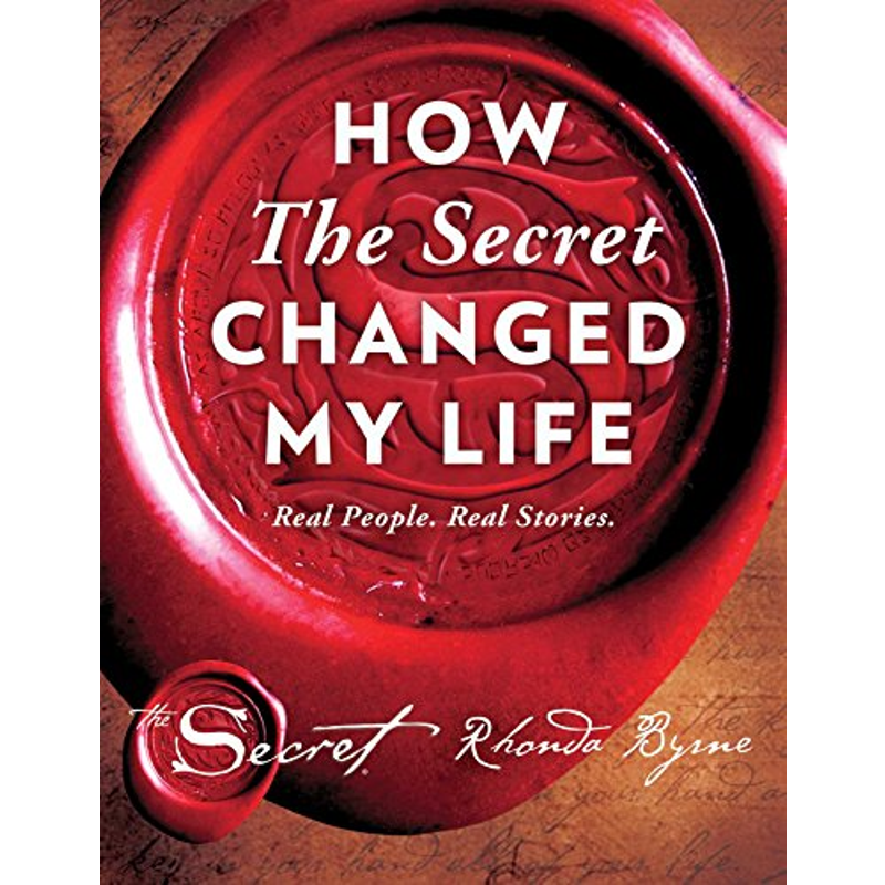 How the Secret Changed My Life