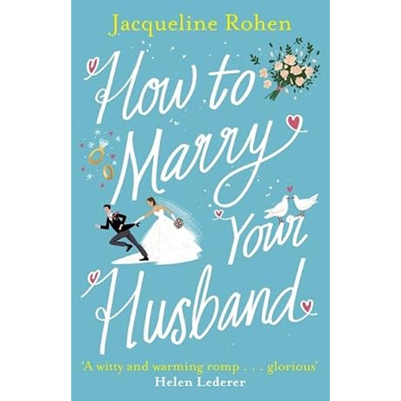 How to Marry Your Husband