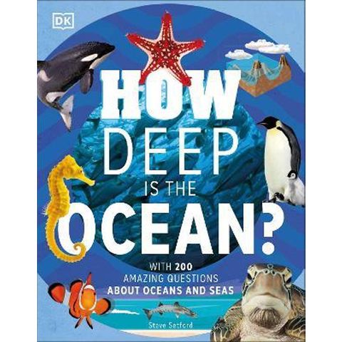 How Deep Is The Ocean With 200 Amazing Questions About The Ocean