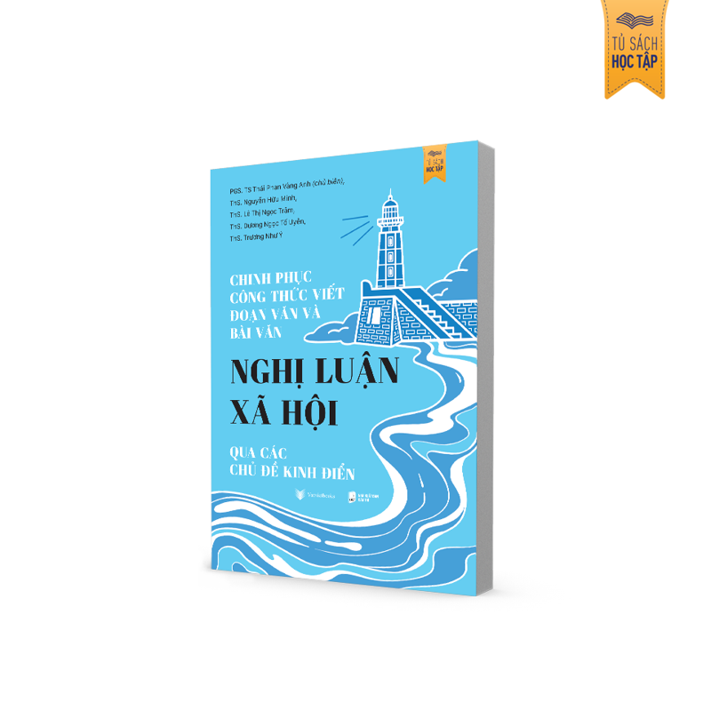 Chinh Phục Công Thức Viết Đoạn Văn Và Bài Văn Nghị Luận Xã Hội
