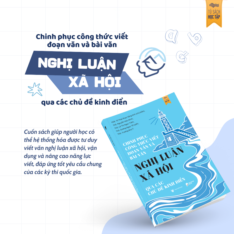 Chinh Phục Công Thức Viết Đoạn Văn Và Bài Văn Nghị Luận Xã Hội