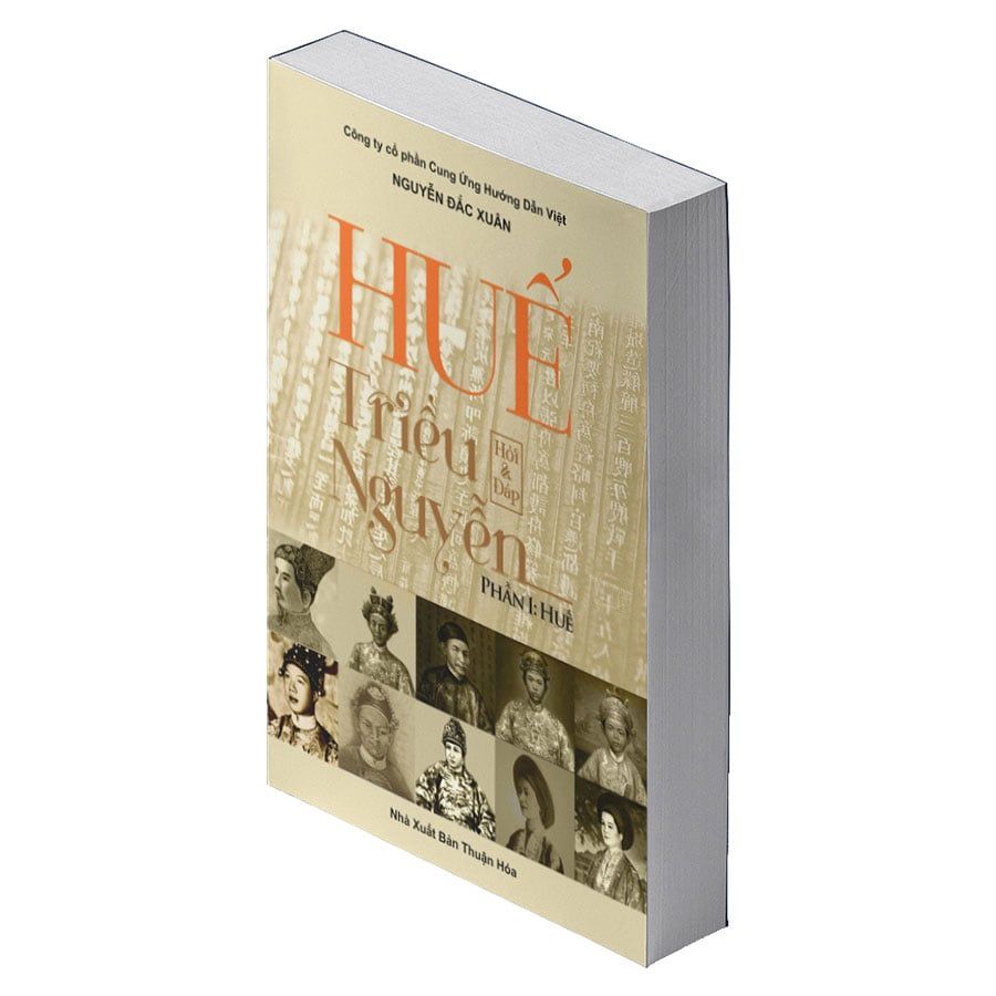 Huế - Triều Nguyễn - Hỏi & Đáp - Phần 1: Huế