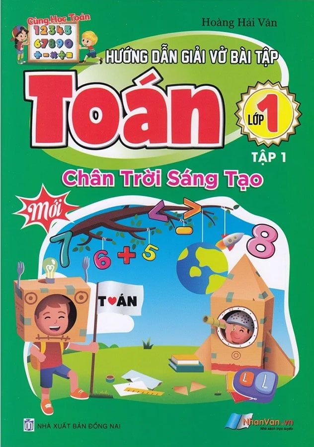 Hướng Dẫn Giải Vở Bài Tập Toán Lớp 1 - Tập 1 (Chân Trời Sáng Tạo)
