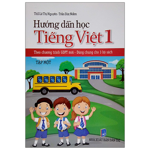 Hướng Dẫn Học Tiếng Việt 1/1 (Chương Trình Mới)
