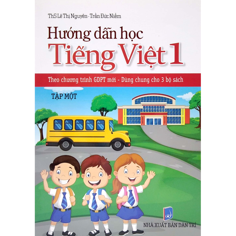Hướng Dẫn Học Tiếng Việt 1/1 (Chương Trình Mới)
