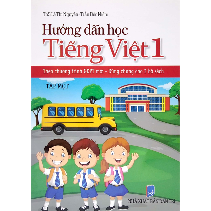 Hướng Dẫn Học Tiếng Việt 1/1 (Chương Trình Mới)
