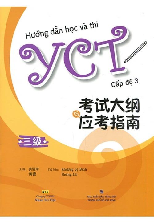 Hướng Dẫn Học Và Thi YCT - Cấp Độ 3 (Kèm CD)