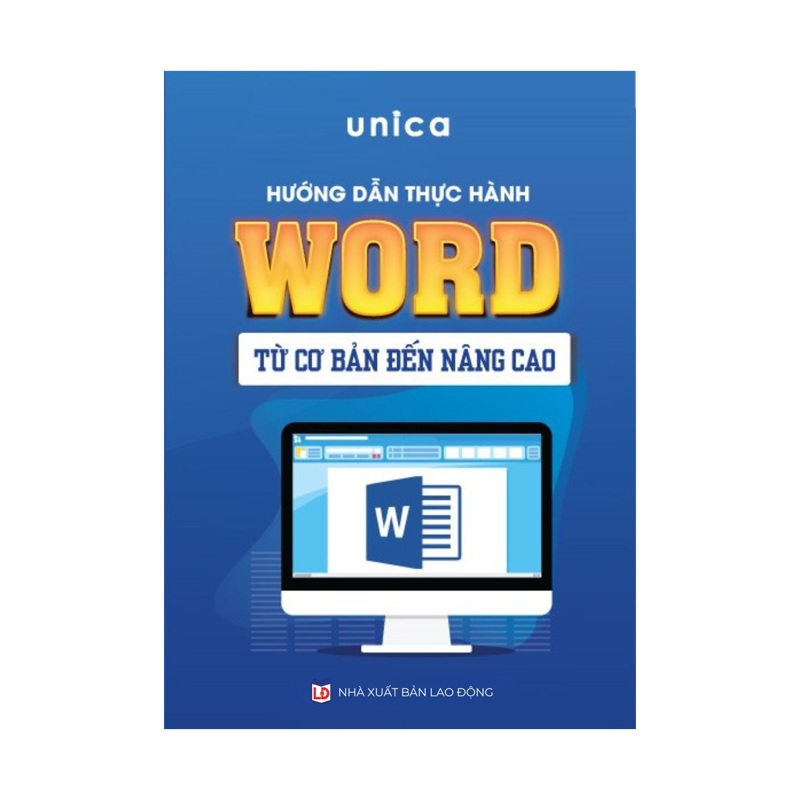 Hướng Dẫn Thực Hành Word Từ Cơ Bản Đến Nâng Cao