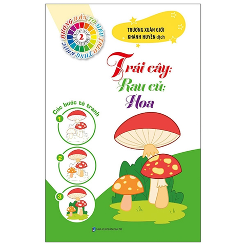 Hướng Dẫn Tô Màu Theo Từng Bước Trái Cây Rau Củ Hoa 2