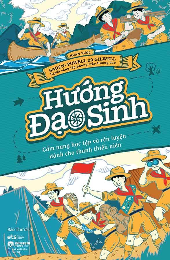 Hướng Đạo Sinh - Cẩm Nang Học Tập Và Rèn Luyện Dành Cho Thanh Thiếu Niên