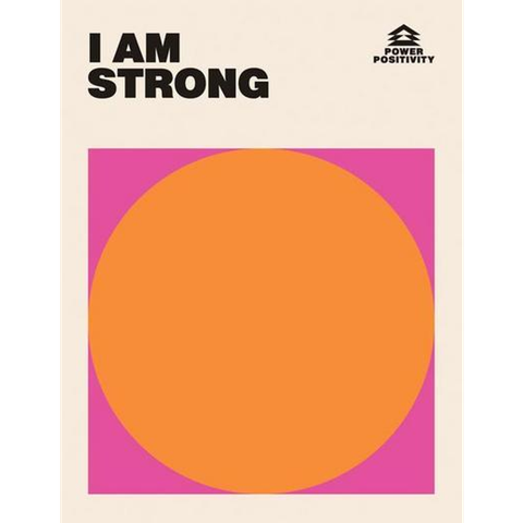 I Am Strong