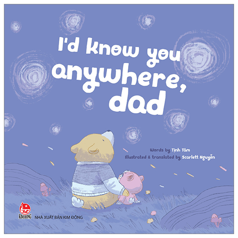 I'd Know You Anywhere Dad